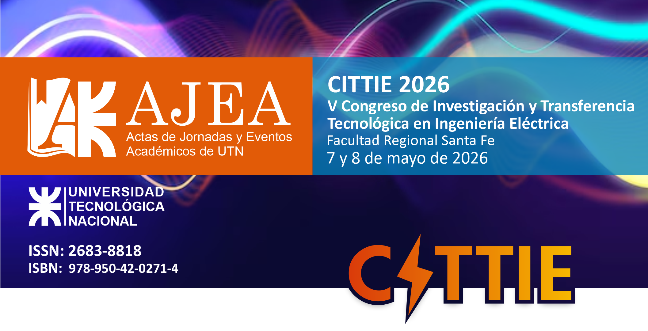                     Ver Núm. AJEA 73 (2026): CITTIE 2026 - V Congreso de Investigación y Transferencia Tecnológica en Ingeniería Eléctrica
                