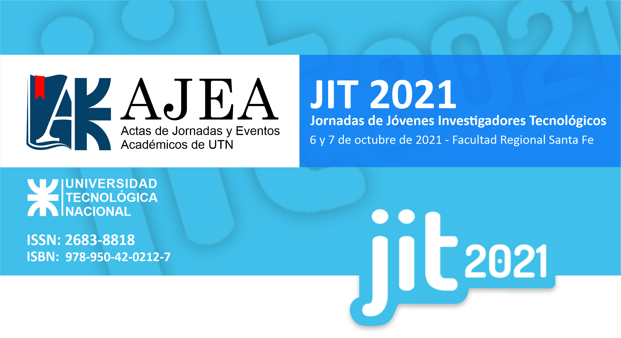 					Ver Núm. 13 (2021): JIT 2021 - Jornadas de Jóvenes Investigadores Tecnológicos
				