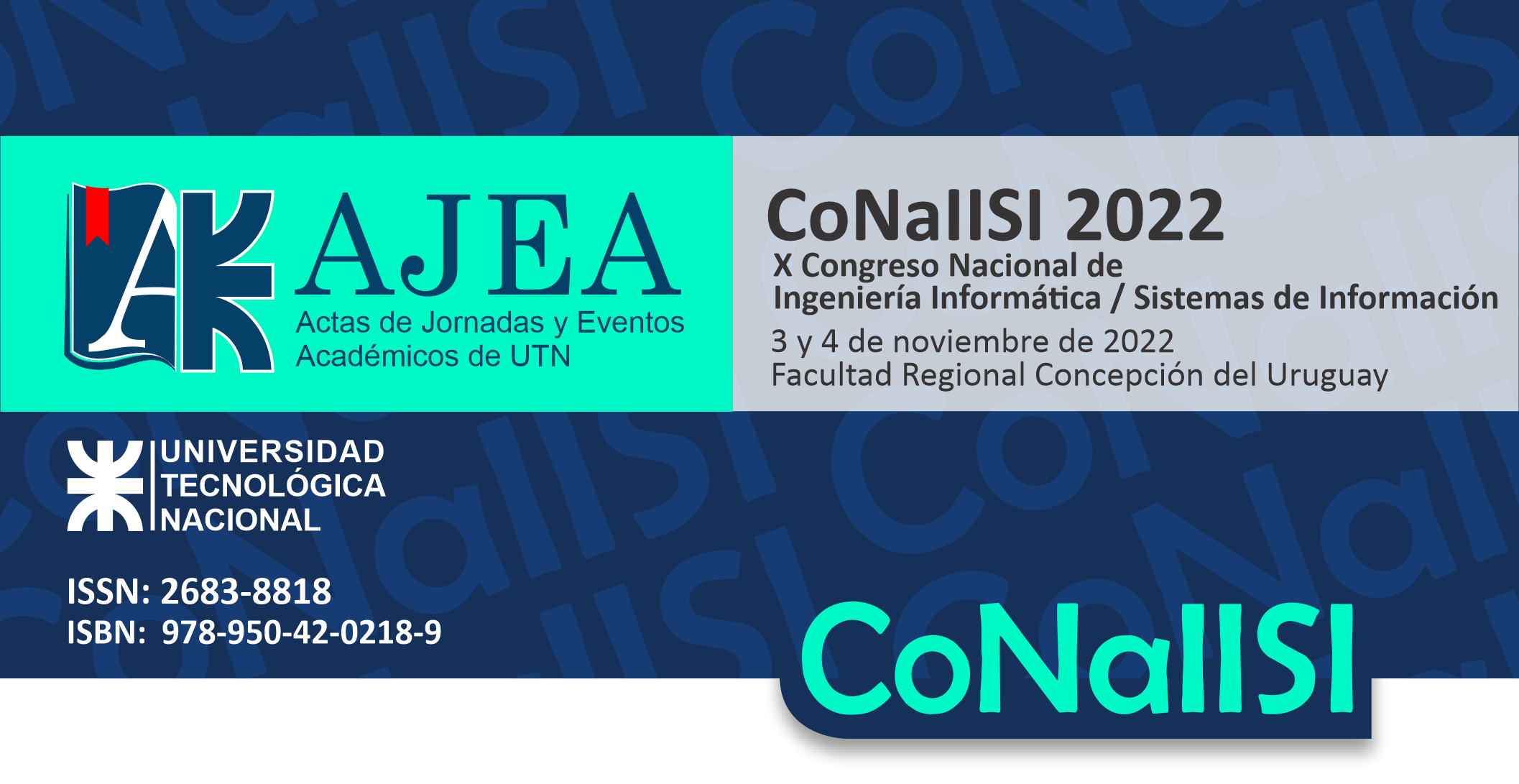 					Ver Núm. 17 (2022): 10mo Congreso Nacional de Ingeniería Informática y Sistemas de Información (CoNaIISI)
				