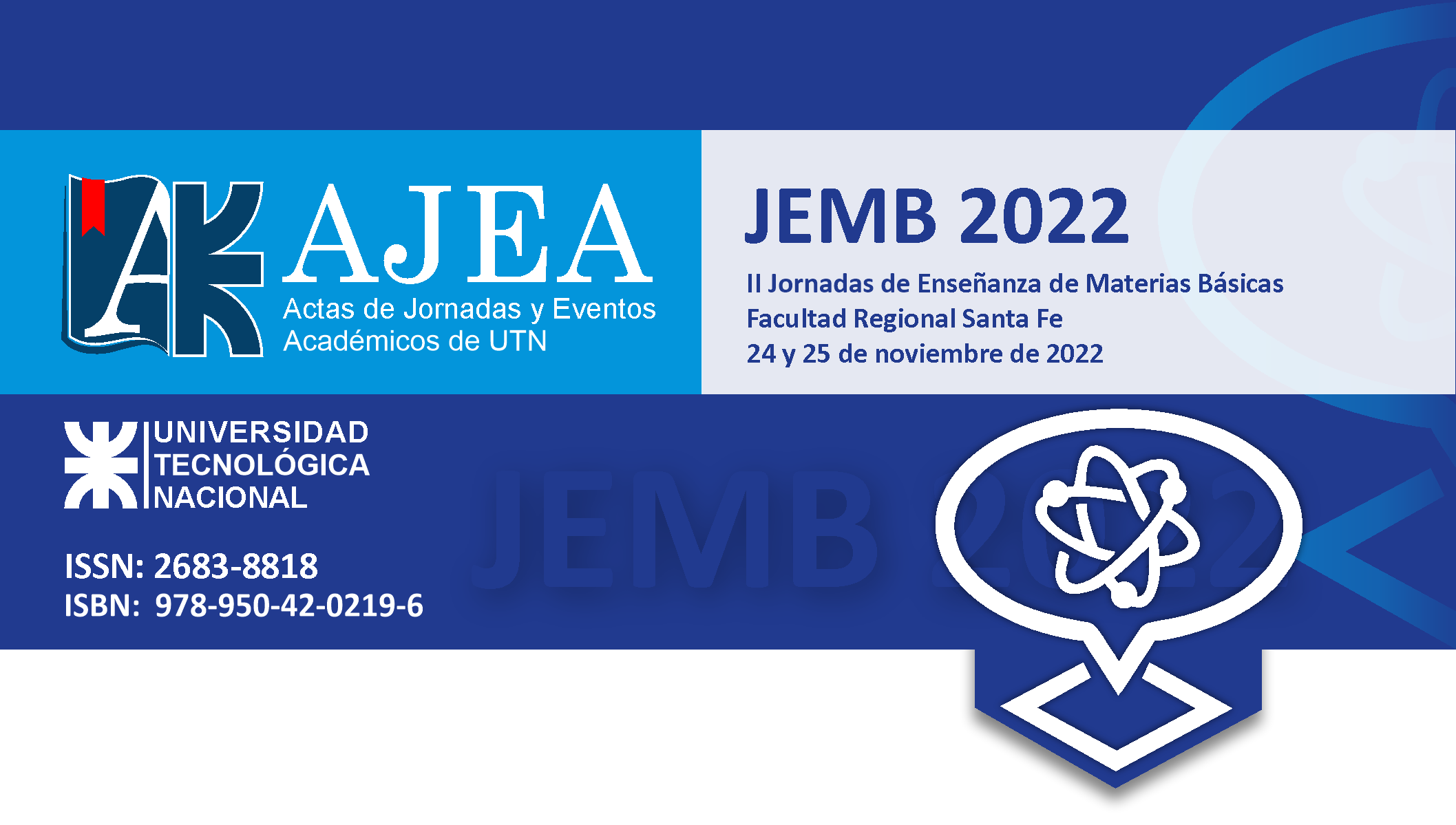 					Ver Núm. 18 (2023): II Jornadas de Enseñanza de Materias Básicas - JEMB 2022
				